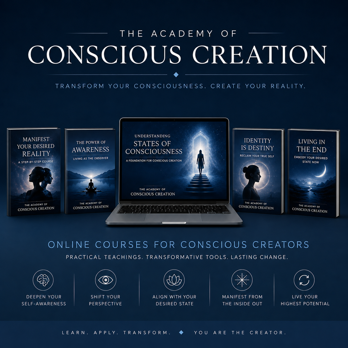 Courses on Conscious Creation, Embodied States of Consciousness and Neville Goddard Teachings