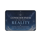 Consciousness Is The Only Reality Desk Mat — Inspirational Neville Goddard Quote