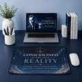 Consciousness Is The Only Reality Desk Mat — Inspirational Neville Goddard Quote