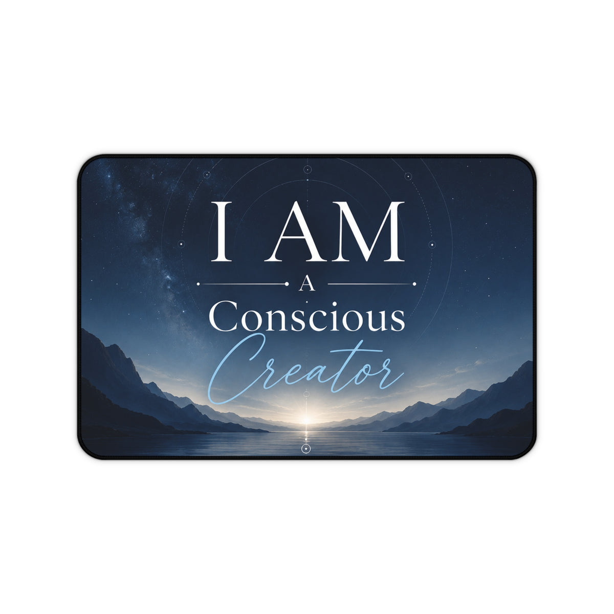 I AM a Conscious Creator Desk Mat