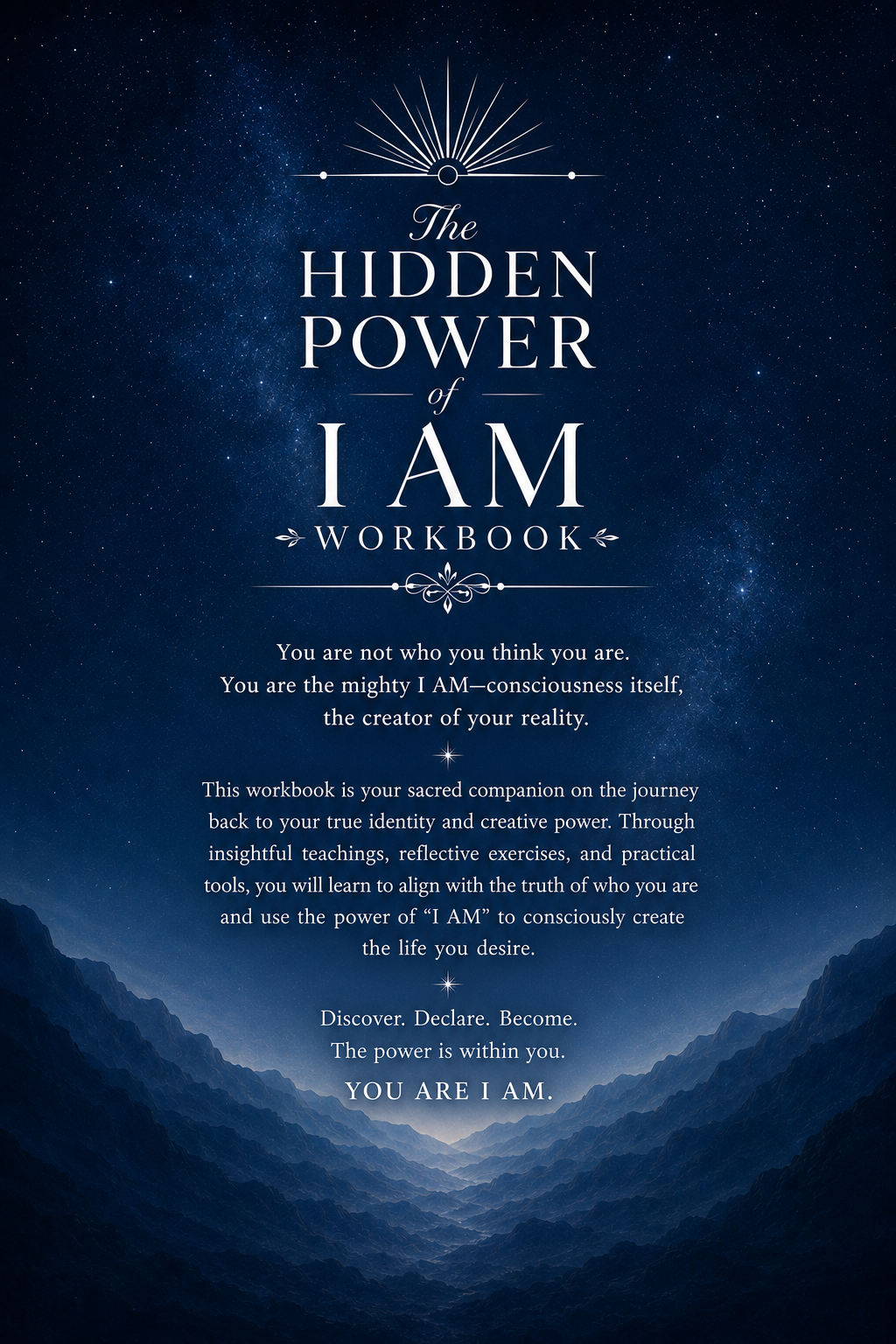 The Hidden Power of I AM Workbook