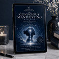The Conscious Manifesting Workbook (eBook)