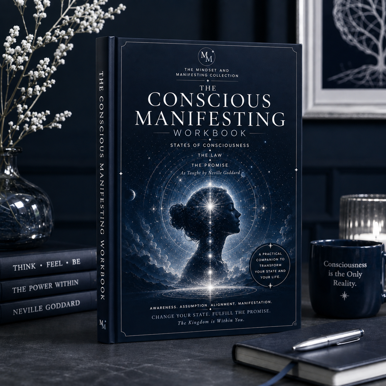The Conscious Manifesting Workbook (Print Book)