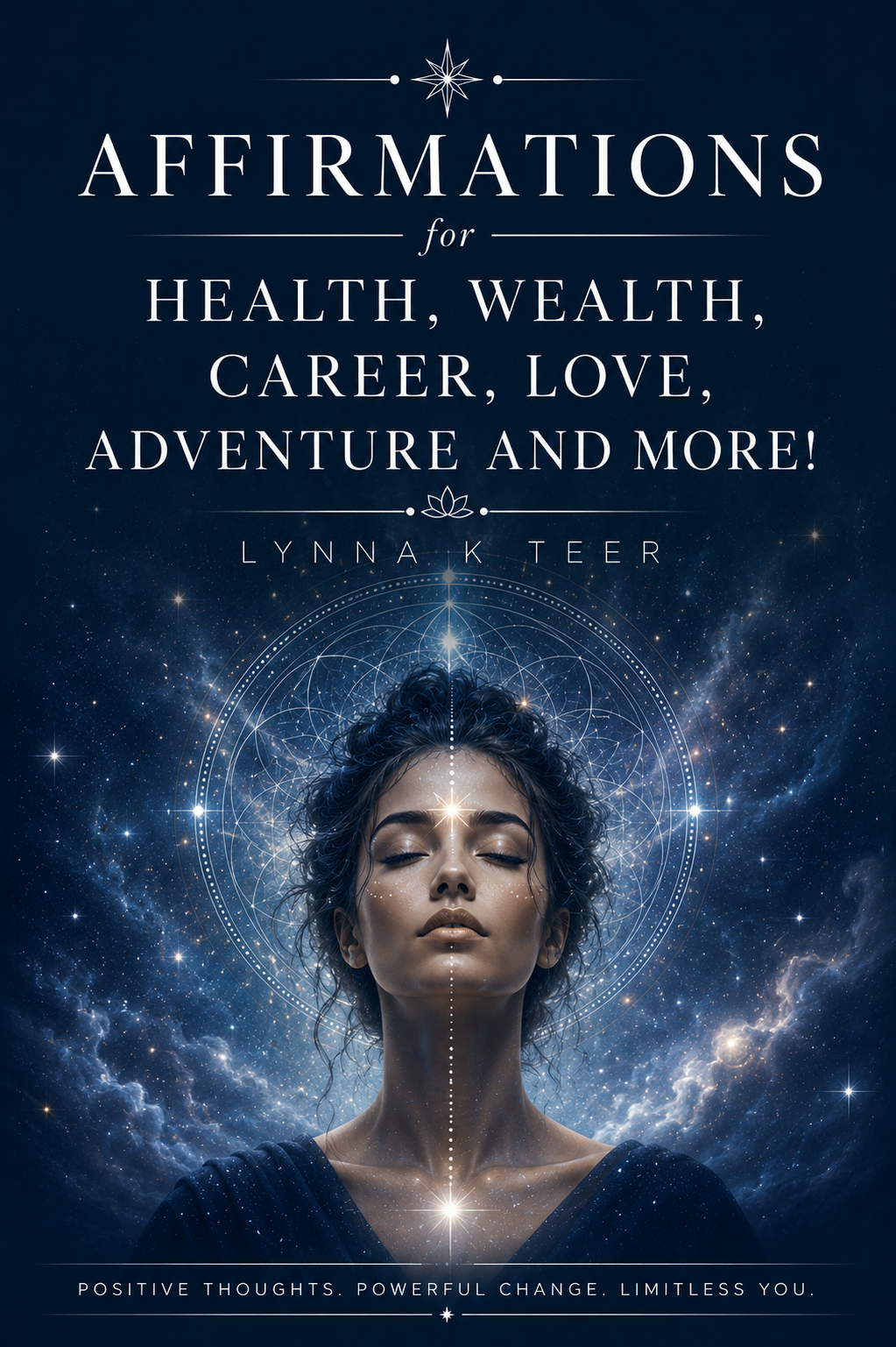 Affirmations for Health, Wealth, Career, Love, Adventure, and More (Print Book)