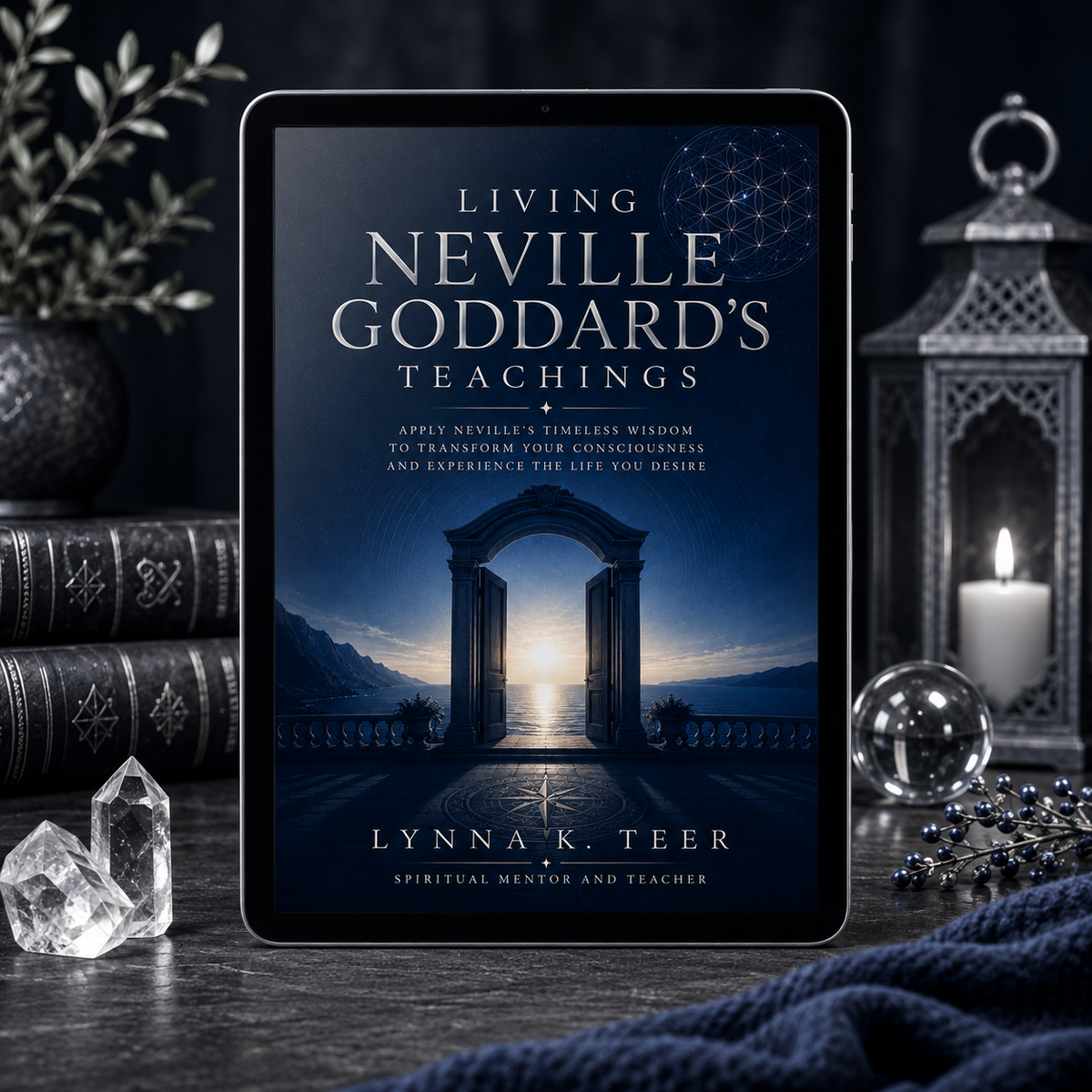 Living Neville Goddard's Teachings (eBook)