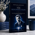 Resurrection - A Neville Goddard Classic