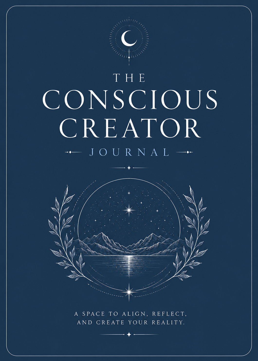The Conscious Creator Journal [1]