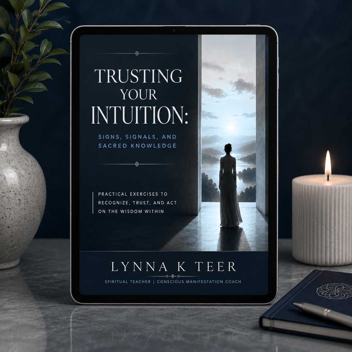 Trusting Your Intuition: Signs, Signals, and Sacred Knowledge (eBook)