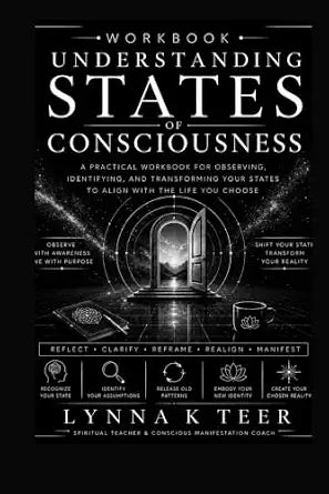 Understanding States of Consciousness Workbook (Print Book)