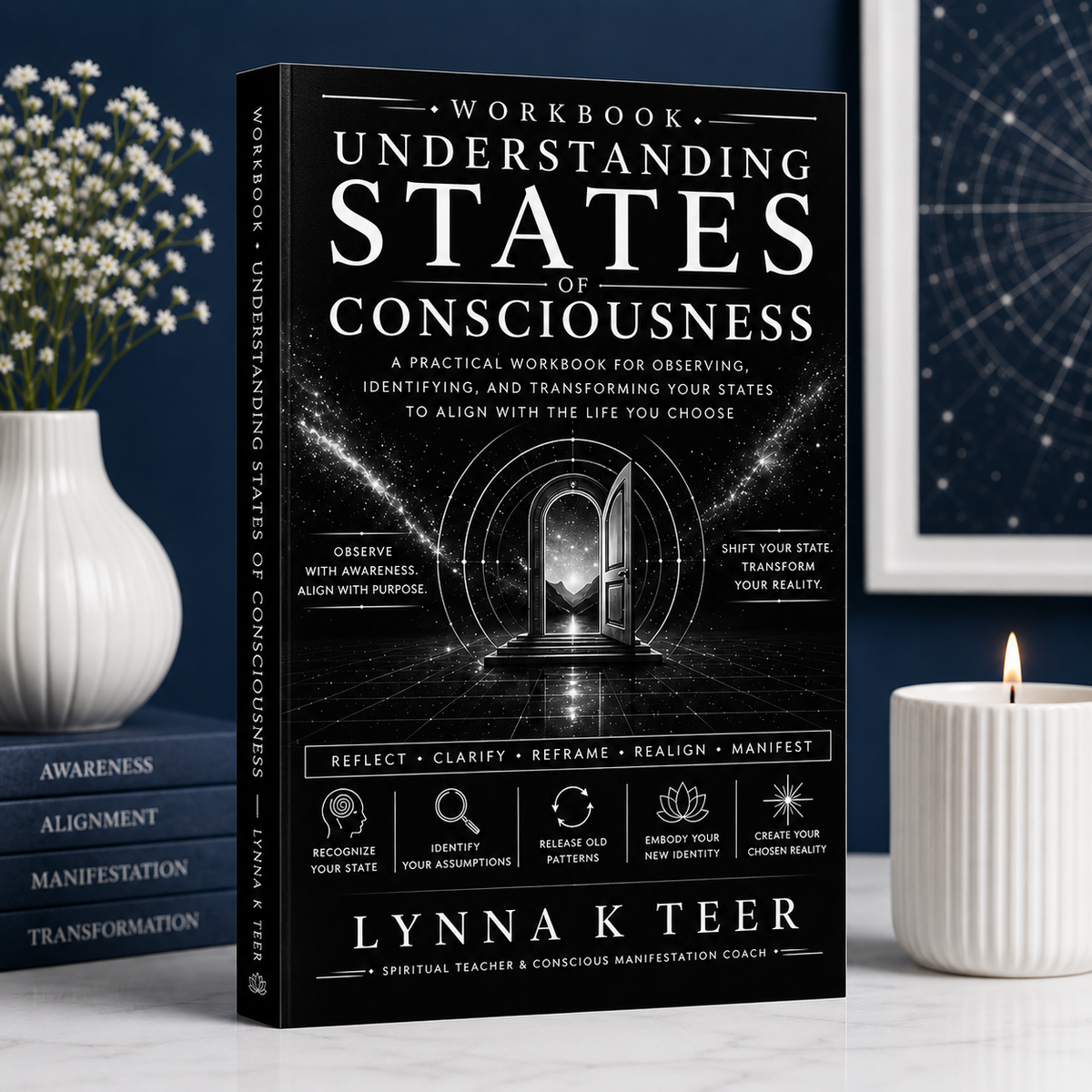 Understanding States of Consciousness Workbook (Print Book)